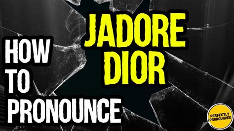 pronounce j'adore.